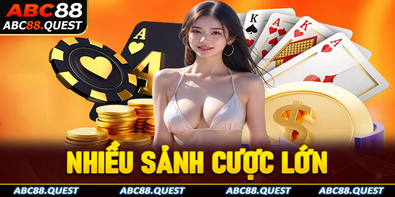 Nhiều sảnh cược lớn, quen thuộc với người chơi Việt