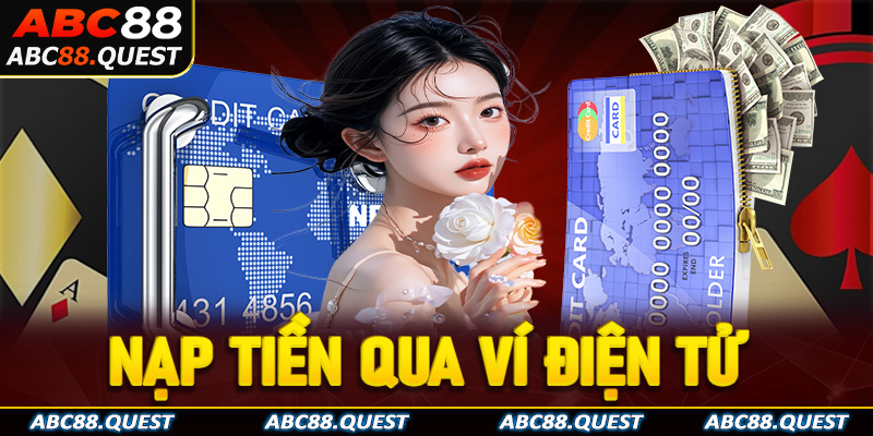 Nạp tiền qua ví điện tử 