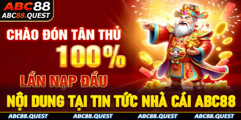 Những nội dung hấp dẫn tại tin tức nhà cái ABC88